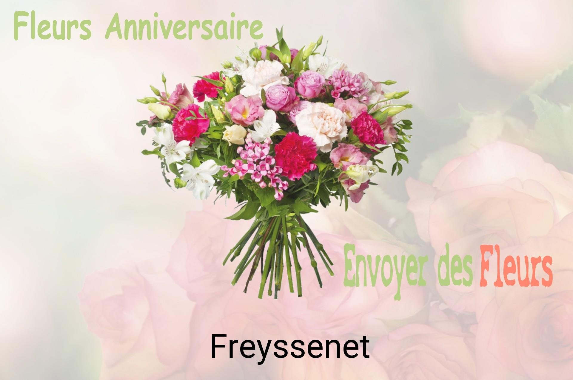 Bouquet de fleurs d’anniversaire livré à Freyssenet